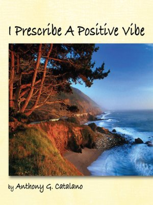 cover image of I Prescribe a Positive Vibe